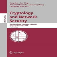 Криптологија и Мрежна Безбедност: 6-Та Меѓународна Конференција, Канс Сингапур, 8-10 декември, Постапка