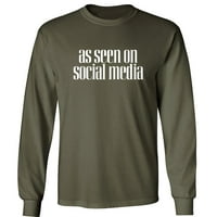 Како што се гледа на маицата со долг ракав за социјални медиуми за возрасни